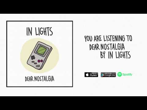 INLIGHTS - Dear Nostalgia (OFFICIAL AUDIO)
