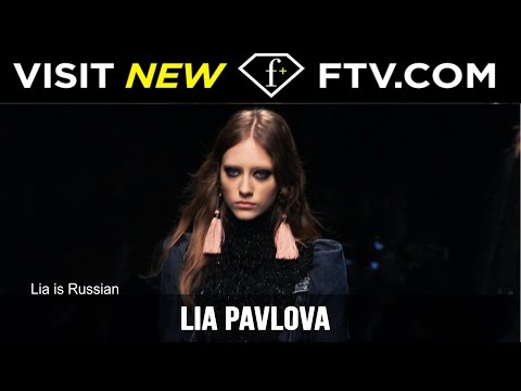 Models Fall/Winter 2017 - Lia Pavlova | FashionTV