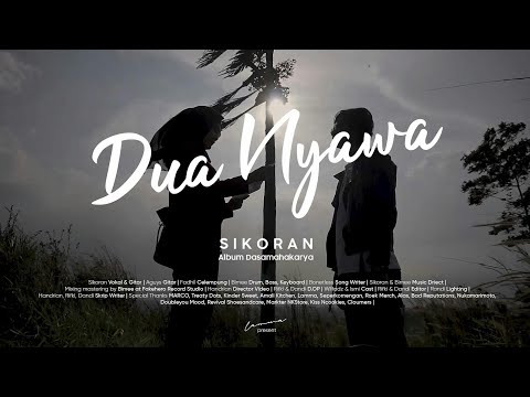 Sikoran - Dua Nyawa (Official Video Clip) 2020