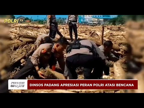 PRESISI UPDATE : DINSOS KOTA PADANG APRESIASI PERAN POLRI DALAM PENANGANAN BENCANA 07/12/25 (19.30)