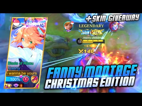 FANNY MONTAGE CHRISTMAS EDTION! | +SKIN GIVEAWAY | MLBB