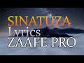 ZAAFE PRO SINATUZA OFFICIAL LYRICS