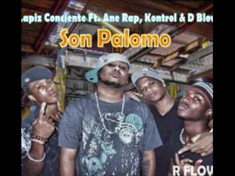 Lapiz Conciente Ft Ane Rap, Kontrol &--D Blow Son Palomo laf