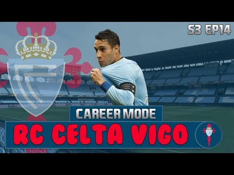 FIFA 18 Celta Vigo Career Mode | S3 Ep14 | CHAMPIONS LEAGUE FINAL!