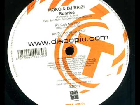 Moko & Dj Brizi - "SUNRISE" (Time Records)