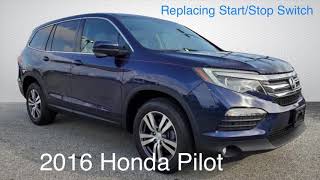 Replacing the Start/Stop Switch on 2016 Honda Pilot