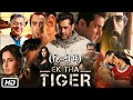 Ek Tha Tiger Full Movie Salman Khan Katrina Kaif Ranvir Shorey 1080p HD Review And Facts