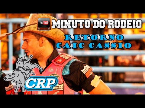 Caic Cassio confirma quando voltará as arenas - Minuto do Rodeio CRP