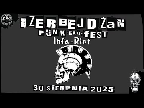 Infa-Riot - live Izerbejdżan Punk Eko Fest  30.08.2025