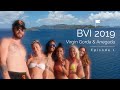 BVI 2019 - EP 1 - THE BATHS, LEVERICK BAY & ANEGADA ISLAND BVI 2019 - EP 1 - THE BATHS, LEVERICK BAY & ANEGADA ISLAND