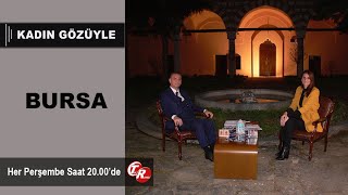 Kadın Gözüyle Her Açıdan Bursa