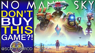 Don't Buy No Man's Sky Until You've Watch This Video - No Man's Sky Update 2024 - NMS Scottish Rod