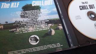 The KLF - Chill Out (1990)