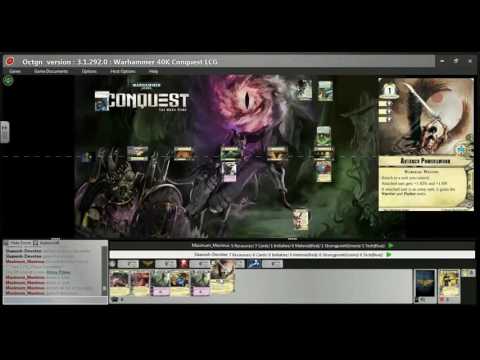 40k Conquest on OCTGN: Alignment Wheel League, Round 1 - Talyesin Fharenal vs Anrakyr