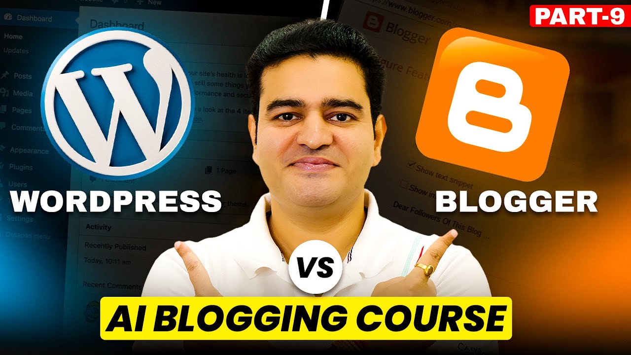 WordPress Vs Blogger | AI Blogging Course in Hindi 2026 | #aiblogging