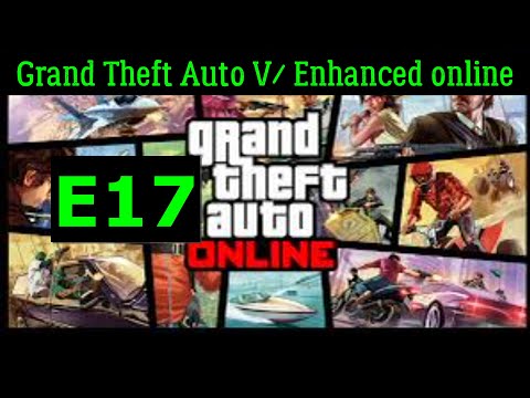 Meine Erste Millionen- Grand Theft Auto V Enhanced online|E17|gameplay|PC|Deutsch