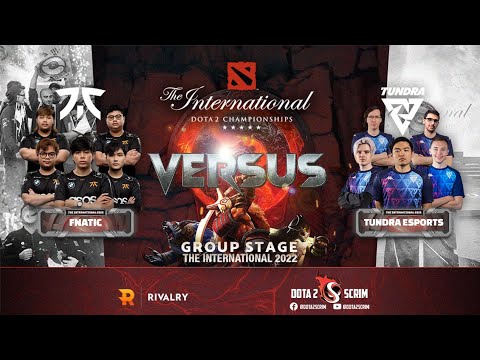 Fnatic vs Tundra Esports - The International 2022: Group Stage - Game Highlights - BO2