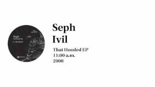 Seph - Ivil