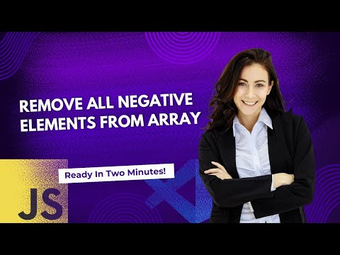 Remove All Negative Numbers From Array In Javascript