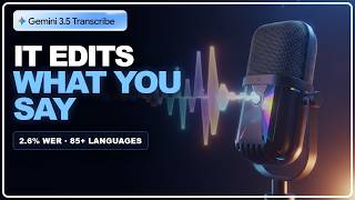 Forget Everything You Know About Audio AI: Gemini 3.5 Transcribe is Here.