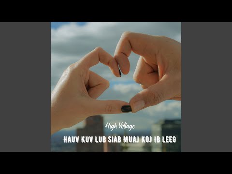 Hauv Kuv Lub Siab Muaj Koj Ib Leeg