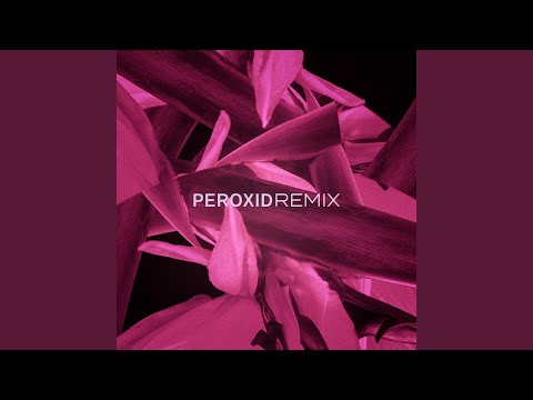 Peroxid (Remix) (feat. Fobia Kid, Otis, Mega M & P.a.T.)