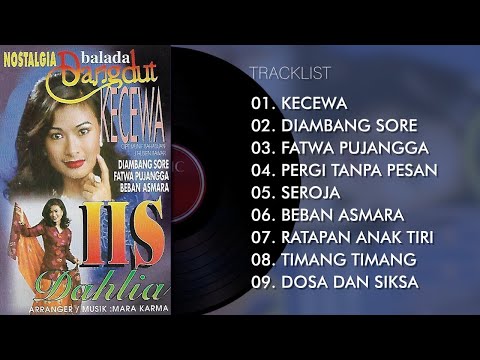 FULL ALBUM NOSTALGIA BALADA DANGDUT - IIS DAHLIA
