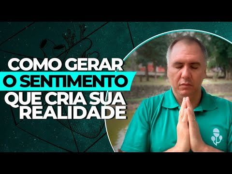 How to Generate the Feeling That Creates Your Reality (IN PRACTICE)