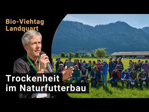 Dealing with drought in natural forage production (presented by Andreas Lüscher, Agroscope/AGFF)