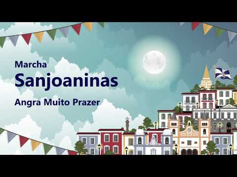 SANJOANINAS | Marcha de São João | Angra muito prazer