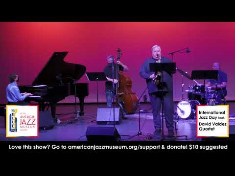 International Jazz Day 2021 | David Valdez Quartet