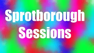 preview picture of video 'Sprotborough Sessions Randomness!'