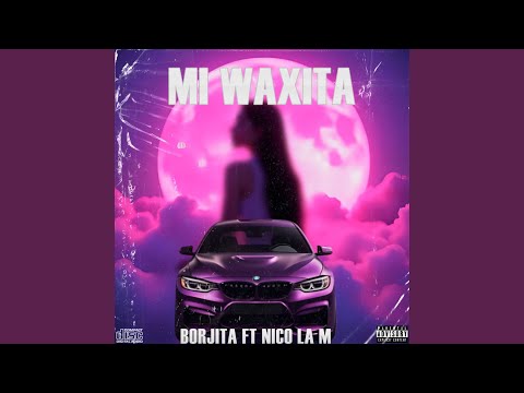 Mi Waxita