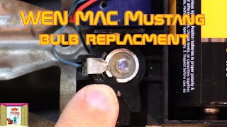 Wen-Mac Mustang Bulb Replacement
