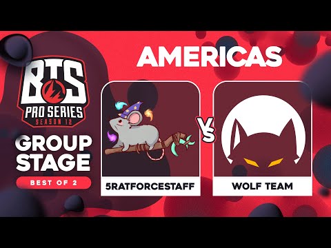 5RATFORCESTAFF vs Wolf Team Game 1 - BTS Pro Series 12 AM: Groups w/ Kmart & ET
