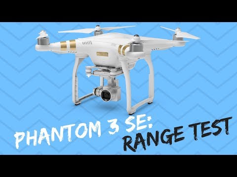 DJI Phantom 3 SE Range Test [2018] - how far will it fly?