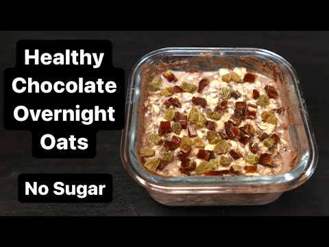 THE BEST OATS OVERNIGHT RECIPE | HEALTHY BREAKFAST IDEA | CHOCOLATE OATMEAL