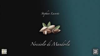 Nocciolo di Mandorla - Stephan Lacoste