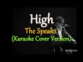 High - by The Speaks (Karaoke Cover Version)