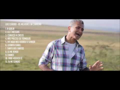 Luiz Claudio - As Melhores da Carreira