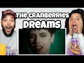 HER VOICE!..The Cranberries - DreamS |FIRST TIME HEARING REACTION