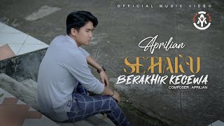 Download lagu Aprilian - Setiaku Berakhir Kecewa mp3