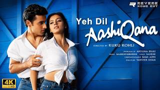 Yeh Dil Aashiqanaa