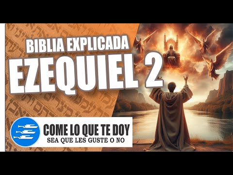 ✅ EZEKIEL 2 - EXPLAINED 🔥 | Revived by His Word || MARCH 27, 2024 📌
