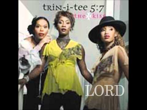 Trin-I-Tee 5:7- Lord