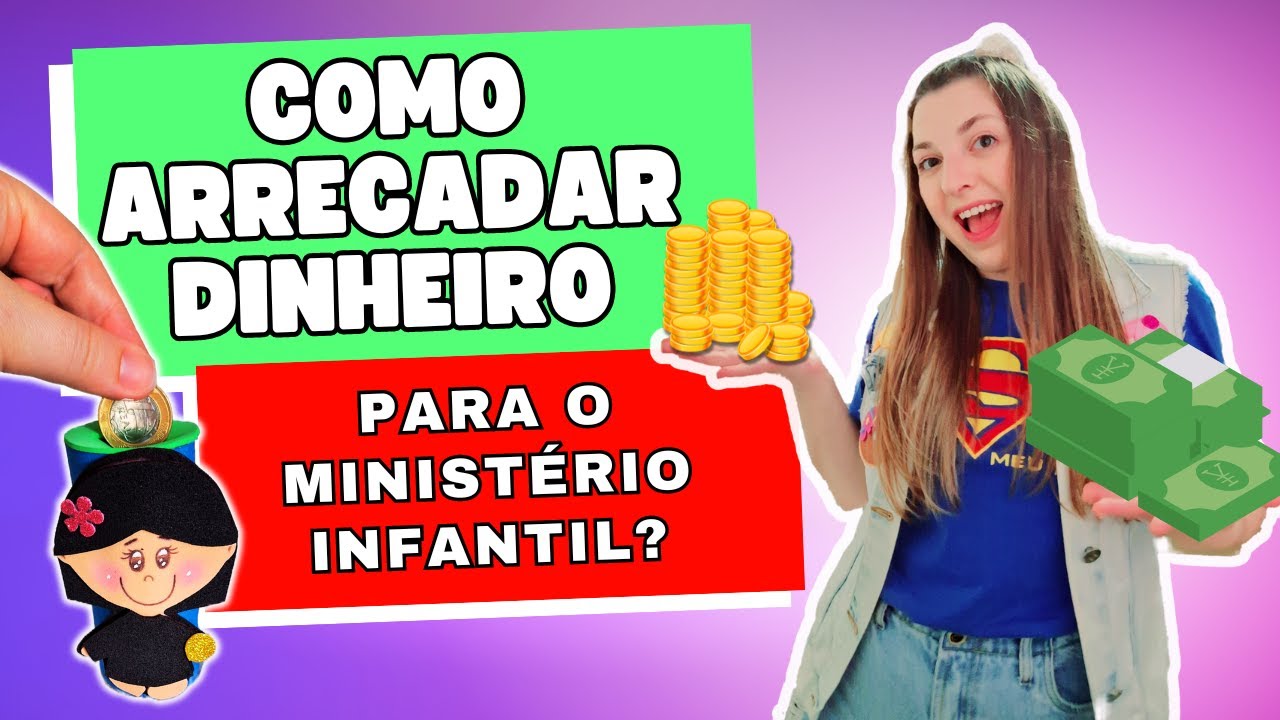 DICAS INCRÍVEIS para arrecadar fundos para o ministério infantil