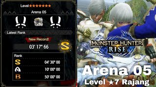 Monster Hunter Rise : Arena 05 Level ★7 Rajang | 03