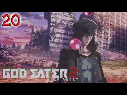 God Eater 2 Rage Burst - Part 20 Inveiglement