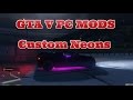 Custom Neons 1.1 для GTA 5 видео 2