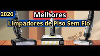 (NOVO)Melhores Limpadores de Piso Sem Fio de 2026-Qual O Melhor Limpador de Piso sem Fio?